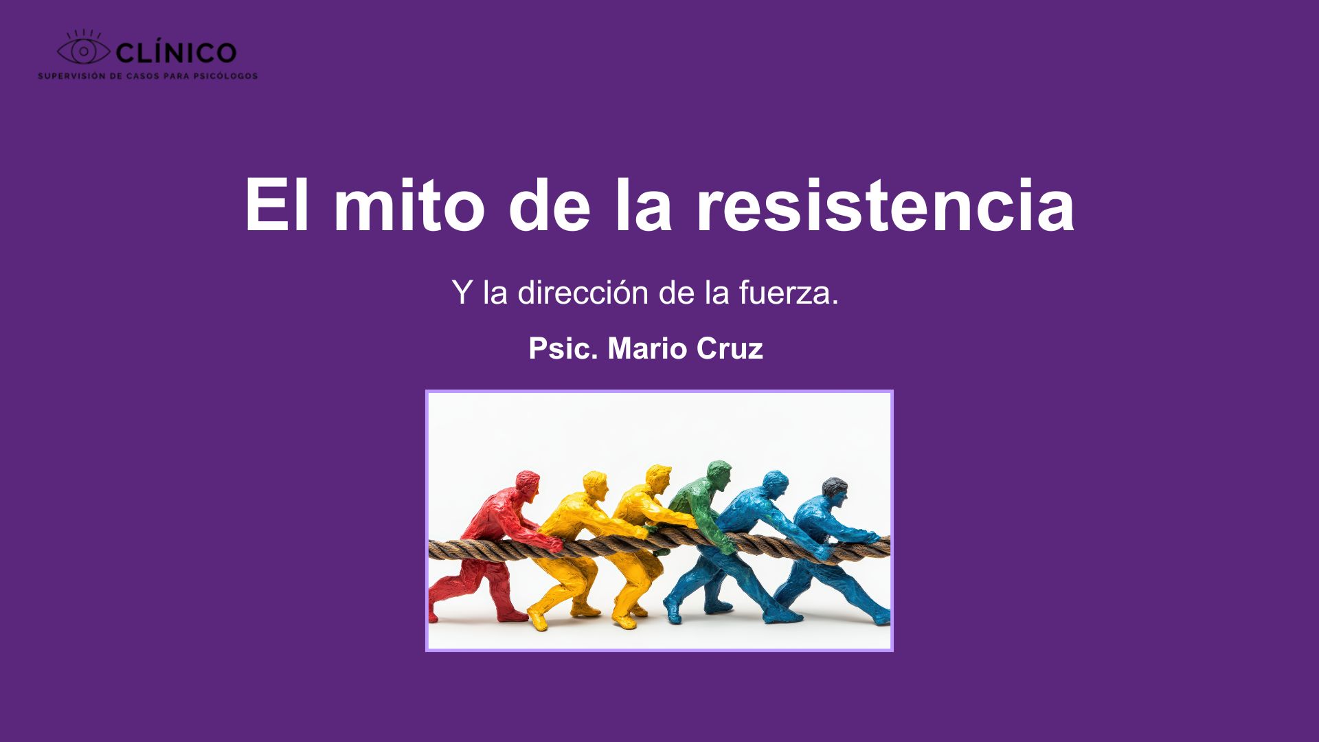 El mito de la resistencia: cómo trabajar con pacientes «difíciles»