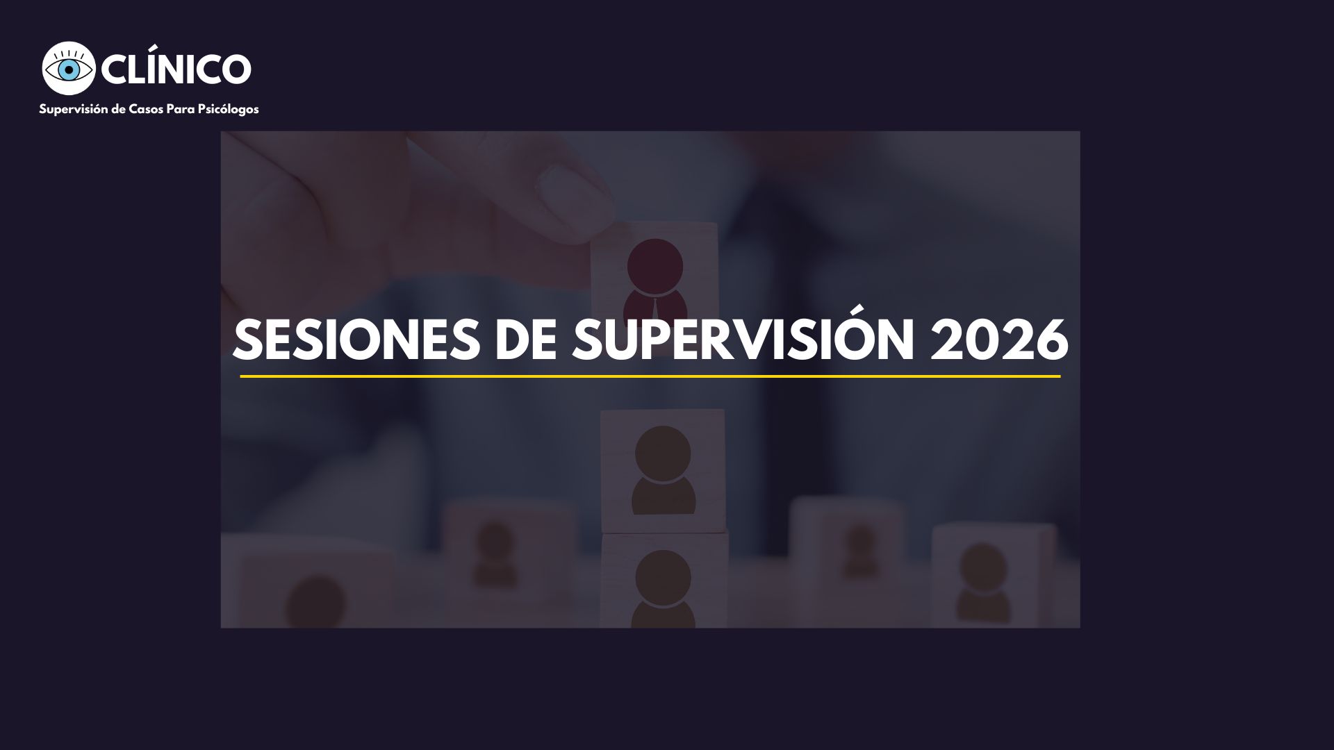 Sesiones de Supervisión 2026